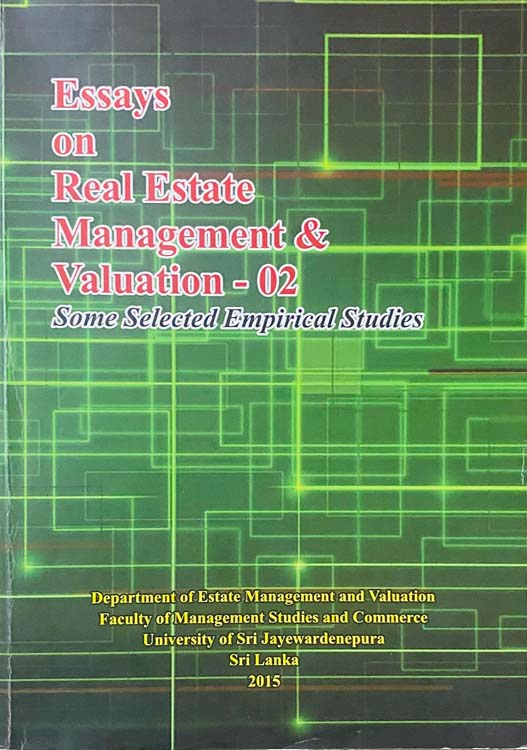 Essays on Real Estate Managment & Valuation-02: some selected empirical studies